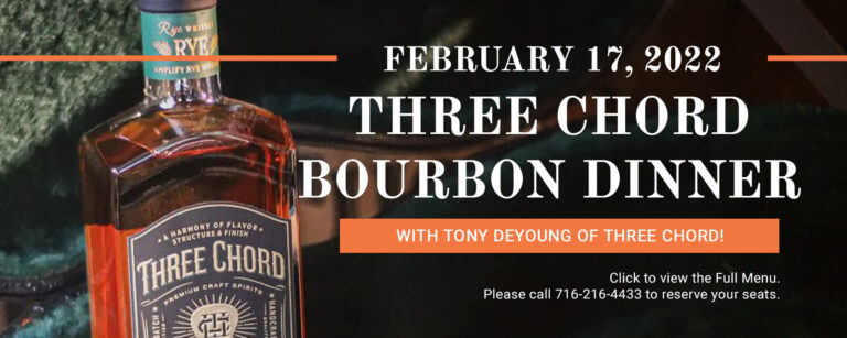 Read more about the article 02/17/2022 Three Chord Bourbon Dinner